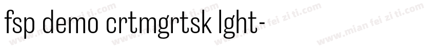 fsp demo crtmgrtsk lght字体转换